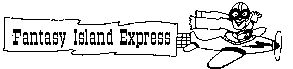 Fantasy Island Express